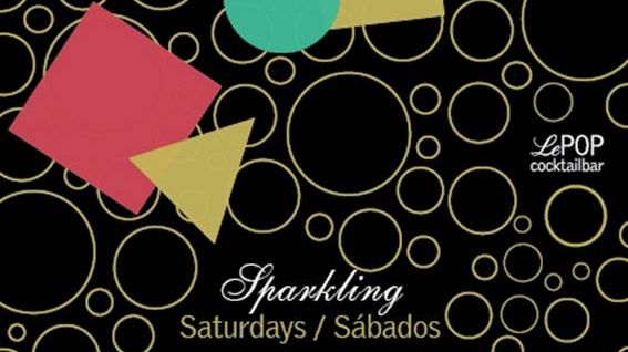 Sparkling Saturdays | Le Pop Cocktail Bar