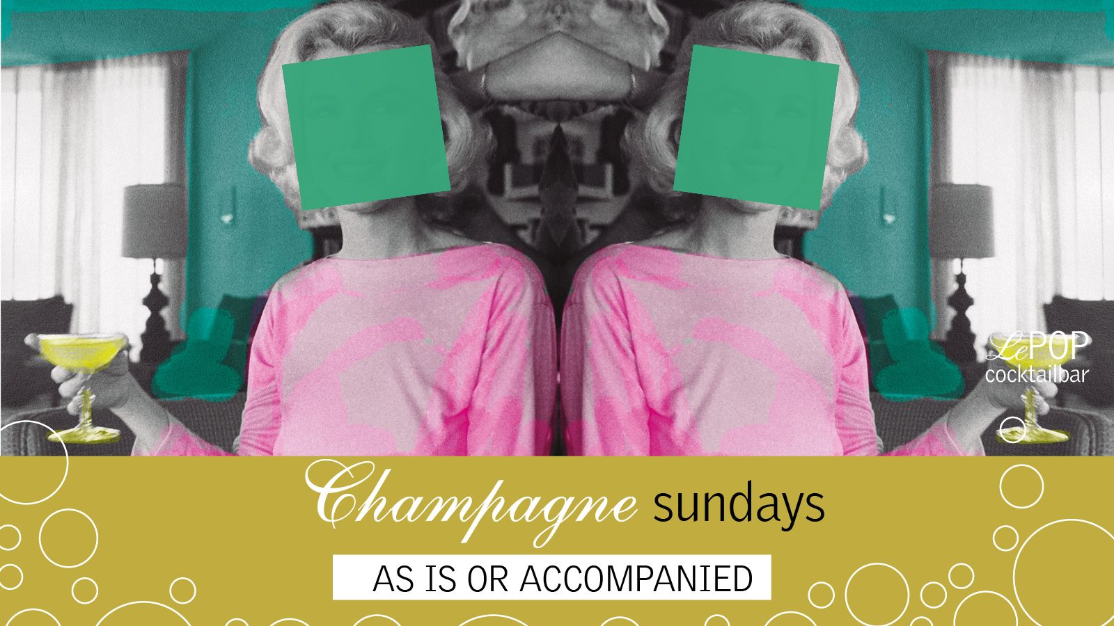 Dimanche et Champagne | Le Pop Cocktail Bar